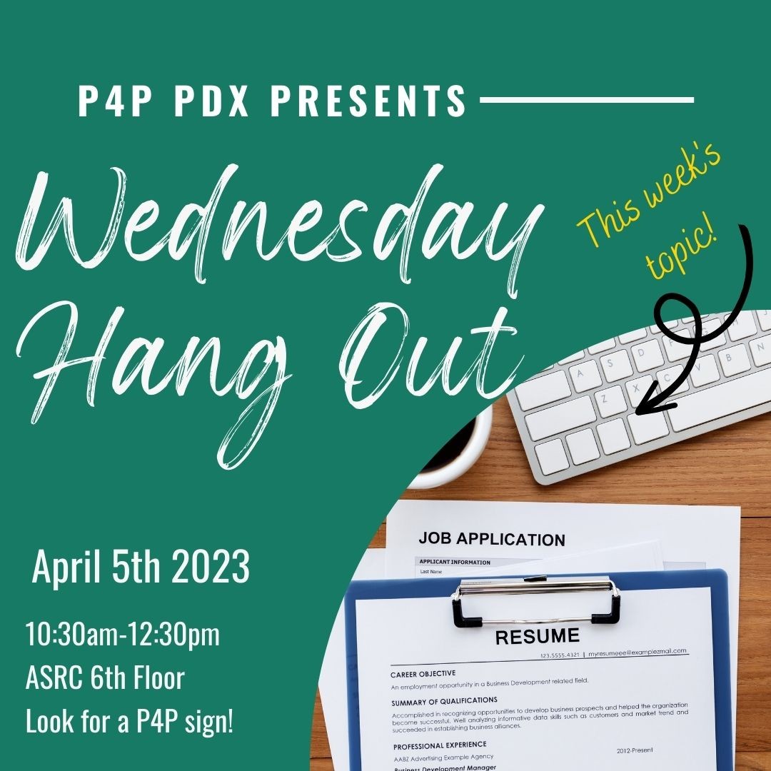 instagram.com/p4p.pdx/ Come join P4P PDX Chapter member, anthea_0408 (me), for our Weekly Hangout on April 5th on the 6th floor of the ASRC from 10:30am-12:30pm! Our goal is to cultivate a dedicated space for folks to share their field experiences, work towards academic or prof
