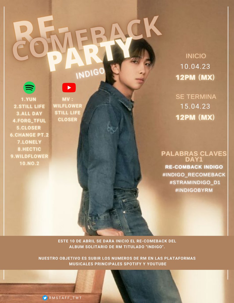 RMstaff_twt's tweet photo. RE-COMEBACK INDIGO 💙| 10.04.23

Se llevará a cabo un re-comeback para INDIGO en las plataformas musicales principales Spotify y YouTube con una duración de 5 días. Se subirá un tweet por día para cumplir alguna META de capturas.

RT PARA DIFUNDIR ‼️

(horario +) https://t.co/y545orNoYJ