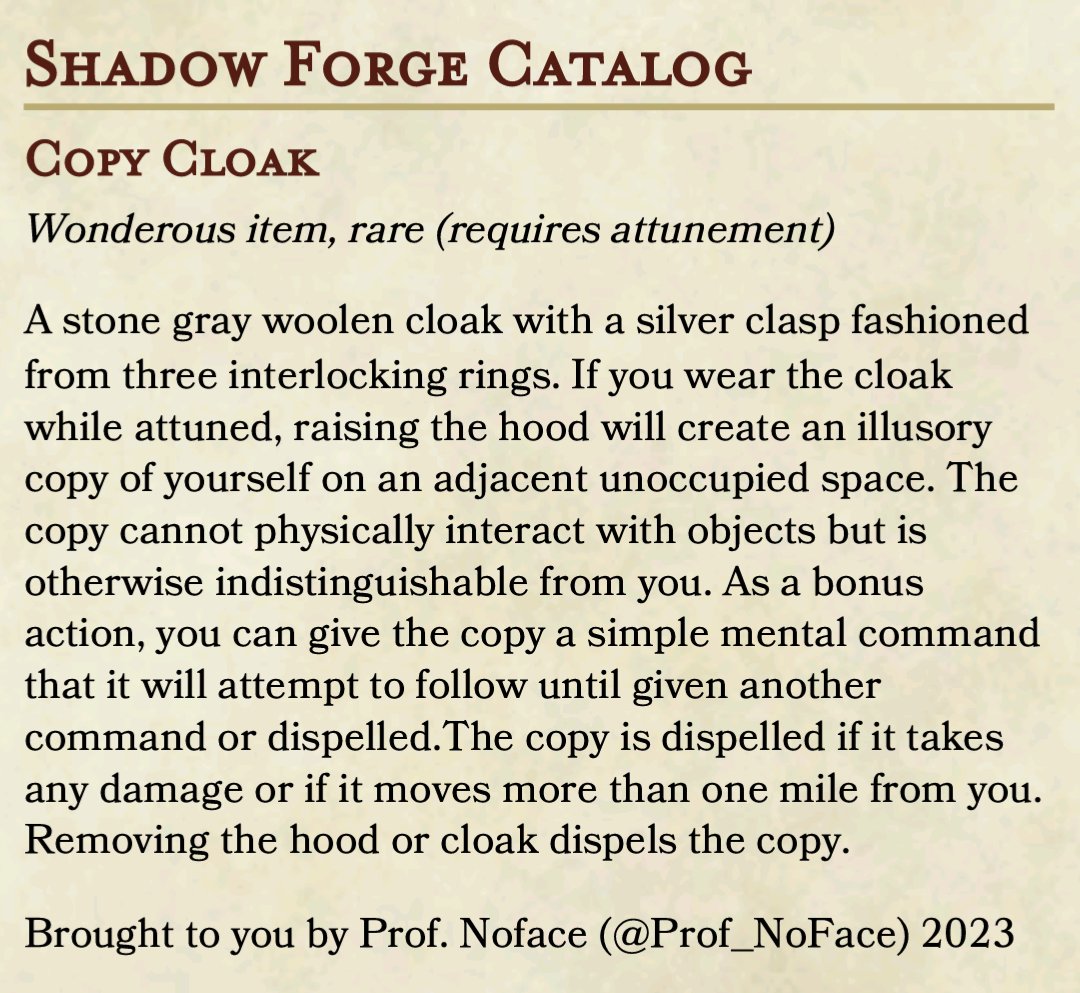 Prof_NoFace's tweet photo. Upon taking receipt of their order from the #ShadowForge Badok and Brinn took to arguing over who's version of 'a cloak that copies people' was better, an argument they agreed to settle with a wager that wealth of Waterdeep would never forget...

#ttrpg #dnd #dnd5e #homebrew https://t.co/jAT2F5dnPi