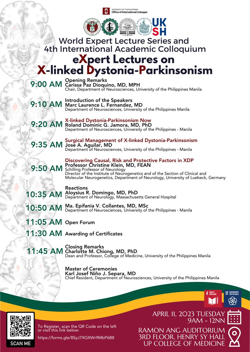 The Department of Neurosciences invites you to the 4th International Academic Colloquium entitled eXpert Lecture on X-linked Dystonia Parkinsonism.
 
11 April 2023 | 9 AM

Interested participants may register at forms.gle/8SyJ7XGXWr9MbP…