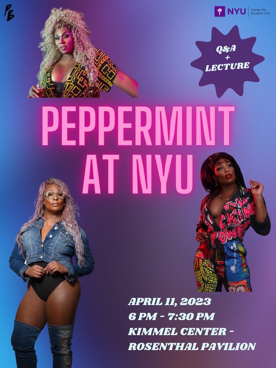 nyupb's tweet photo. Join NYU Program Board on April 11th at 6pm in Kimmel's Rosenthal Pavilion for a special lecture on queer activism and Q&amp;A with renowned Drag Queen and star of RuPaul's Drag Race, @Peppermint247 ! 

First come, first serve. Students must present a valid NYU ID at the door. https://t.co/6YRNbr0DtZ