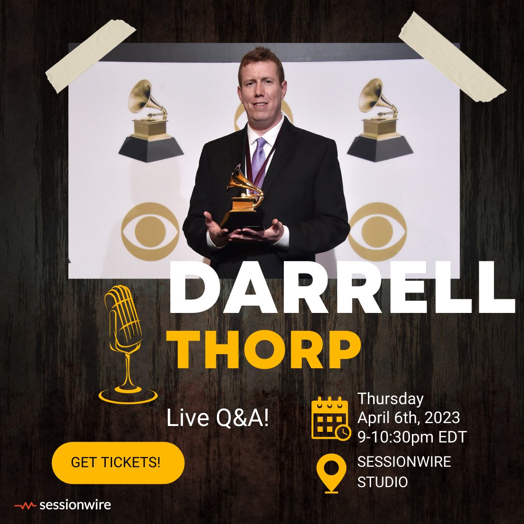 Grab your ticket for an exclusive Q&amp;A with 10x #GrammyAward winner Darrell Thorp! 

Sessionwire Studio members join for free! Check your email for the promo code.  hubs.li/Q01KhCvn0
#ProducerCommunity #FooFighters #ProducerGear #ProducerStudio #ProducerGram #MusicTools