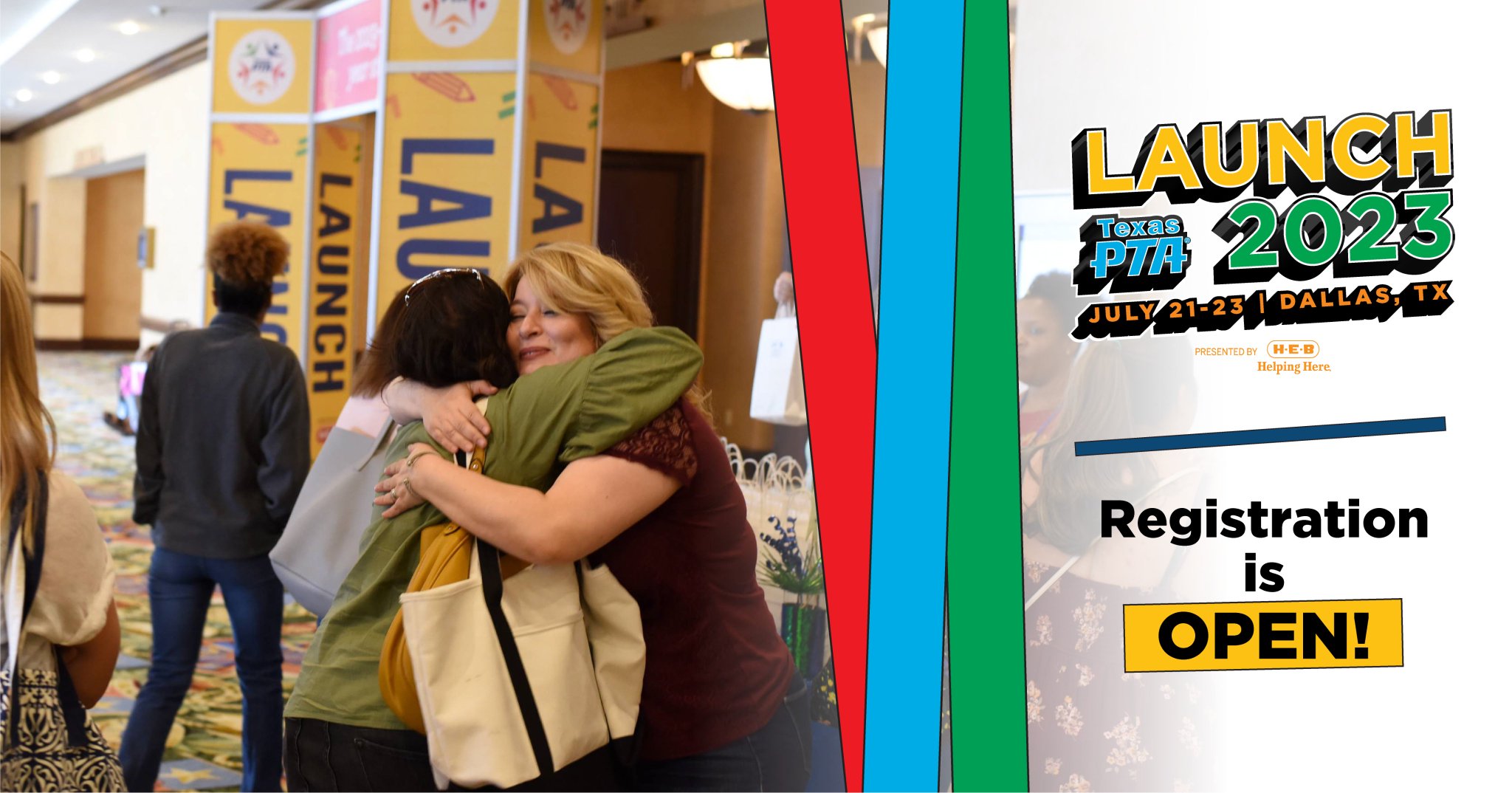 Texas PTA on Twitter "Registration is open for LAUNCH 2023 (July 2123