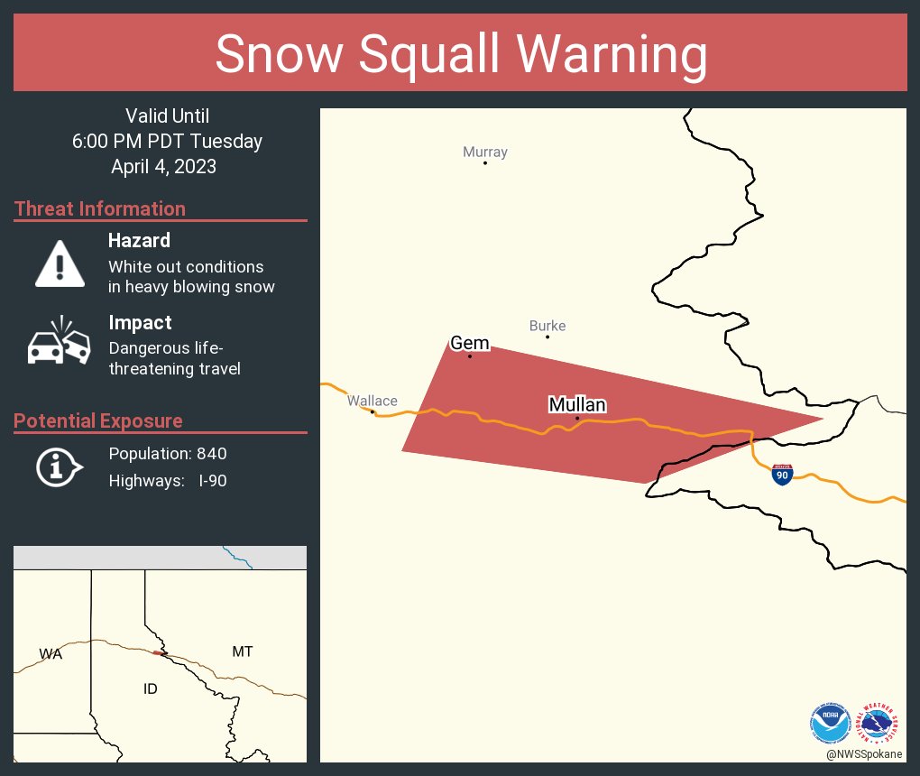 NWSSpokane's tweet photo. A snow squall warning is in effect until 6:00 PM PDT for I-90 near Gem, ID and I-90 near Mullan, ID. https://t.co/nTqBCN3y2u