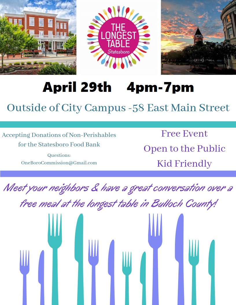 Attention #Statesboro: The Longest Table is back on April 29, 4pm-7pm! Join us to break bread with your neighbors over a free meal and great conversation. Please share widely! For questions, email oneborocommission@gmail.com @citystatesboro