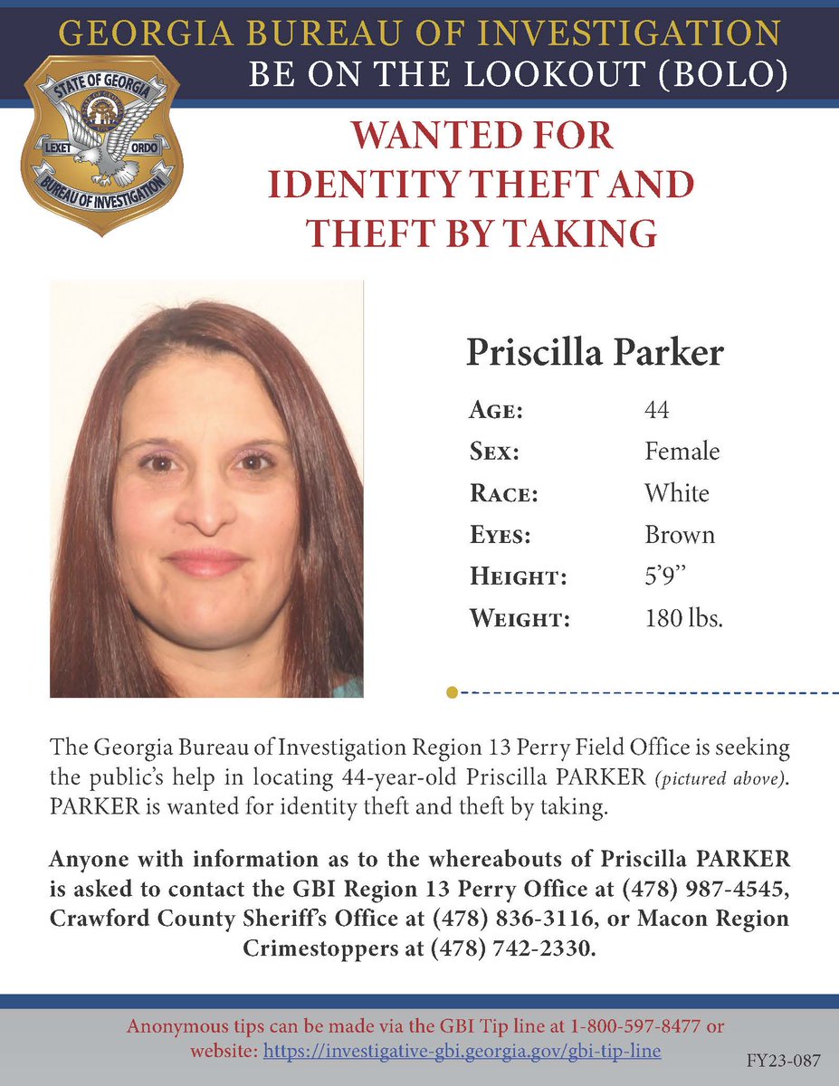 Priscilla Parker is wanted for 3 counts of identify theft &amp; 4 counts of theft by taking.

Anyone w/ info on her whereabouts is asked to call the GBI Perry Office at 478-987-4545. Anonymous tips can also be submitted by calling 1-800-597-TIPS (8477).

🔗: tinyurl.com/4whznme9