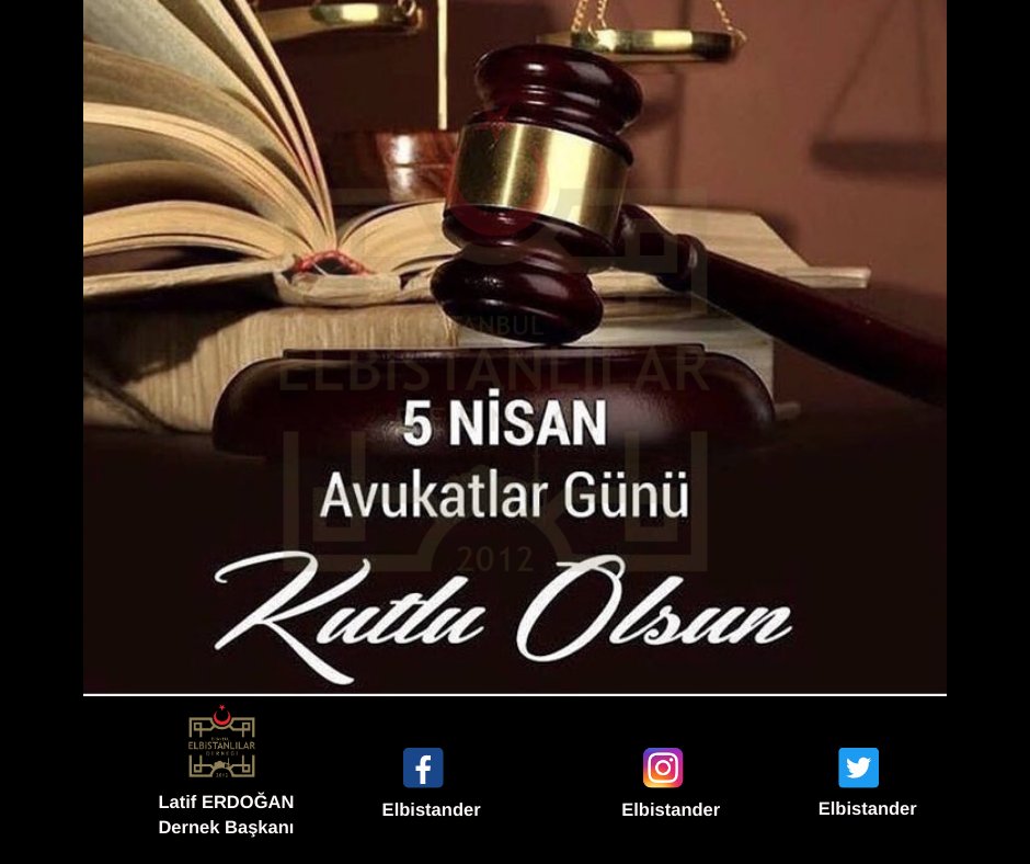 Elbistander's tweet photo. Hukuku üstün kılmak, insan onuruna yakışır ve kamu vicdanına uygun bir adaletin sağlanması için sorumluluk üstlenen ve fedakarca çalışan avukatlarımızın, 5 Nisan Dünya Avukatlar Günü kutlu olsun.
#AvukatlarGünü 
#5NisanAvukatlarGünü 
#Elbistan https://t.co/7bcVBtzxCI