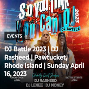 access_unlocked's tweet photo. DJ Battle 2023 | DJ Rasheed | Pawtucket, Rhode Island | Sunday April 16, 2023 

#accessunlocked #dj  #djbattle #news #media #mixshow #radio #rhodeisland #DJRasheed #news #entertainment #networking #branding @dj_rasheed1 

https://t.co/FGvv5QFEQw https://t.co/9NAgHnuiPg
