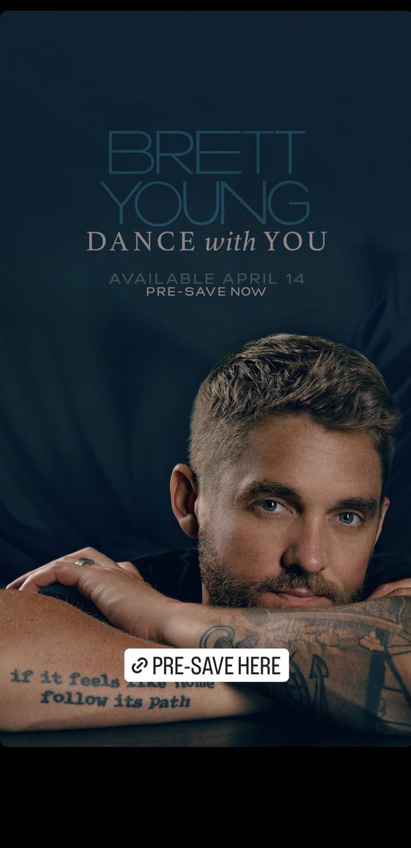 Make sure to pre-save #dancewithyou ⁦@BrettYoungMusic⁩ coming 4-14-23!!!