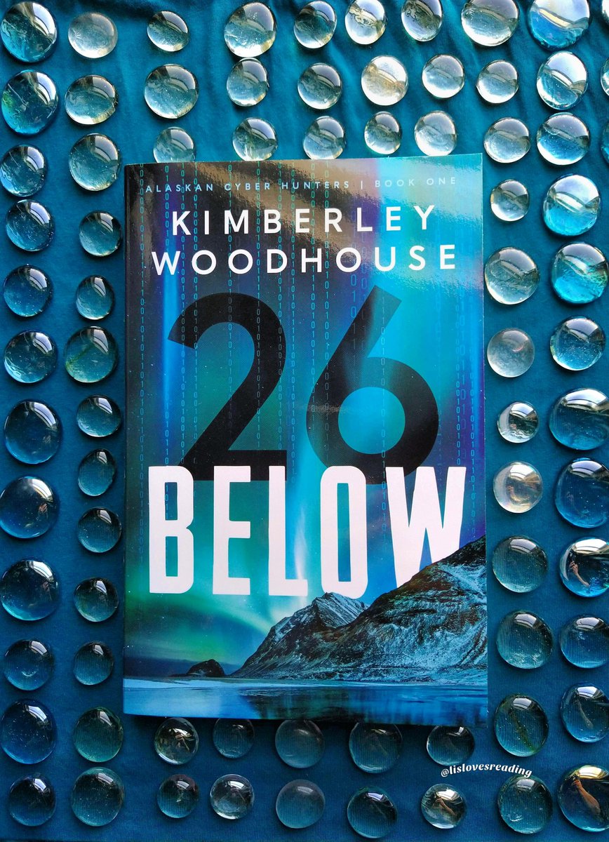 lislovesreading's tweet photo. It's Release Day for  26  Below by @kimwoodhouse!  I’m  reading this book now and it’s so compelling! Look for my review soon!
@KregelBooks 
#lislovesreading #releaseday #nowavailable #bookbirthday #mustread #26Below #AlaskanCyberHunters #contemporary #inspirational #suspense https://t.co/fIvDDV8gex