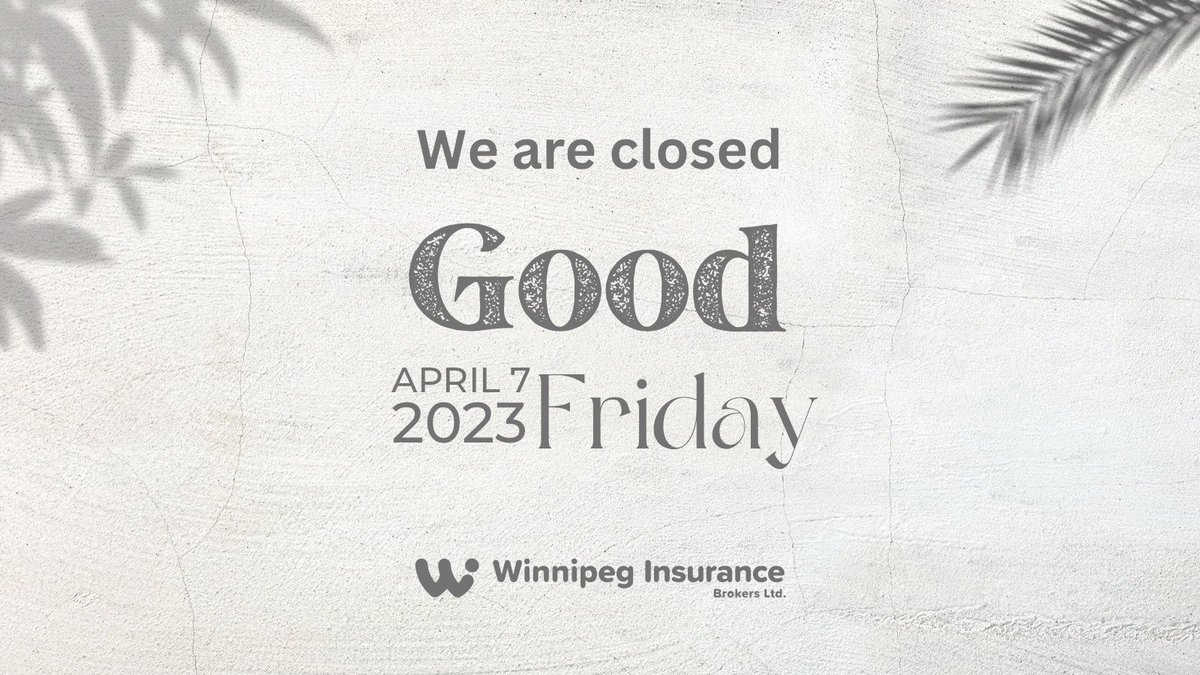 wpginsbrokers's tweet photo. Our branches are closed on Friday, April 7 in observance of Good Friday. All branches are open their regular business hours on Saturday, April 8. 

To find the location nearest you and business hours, please visit: https://t.co/9VBZ7540F9 

#goodfriday #winnipeginsurance https://t.co/nhFthmGWEM