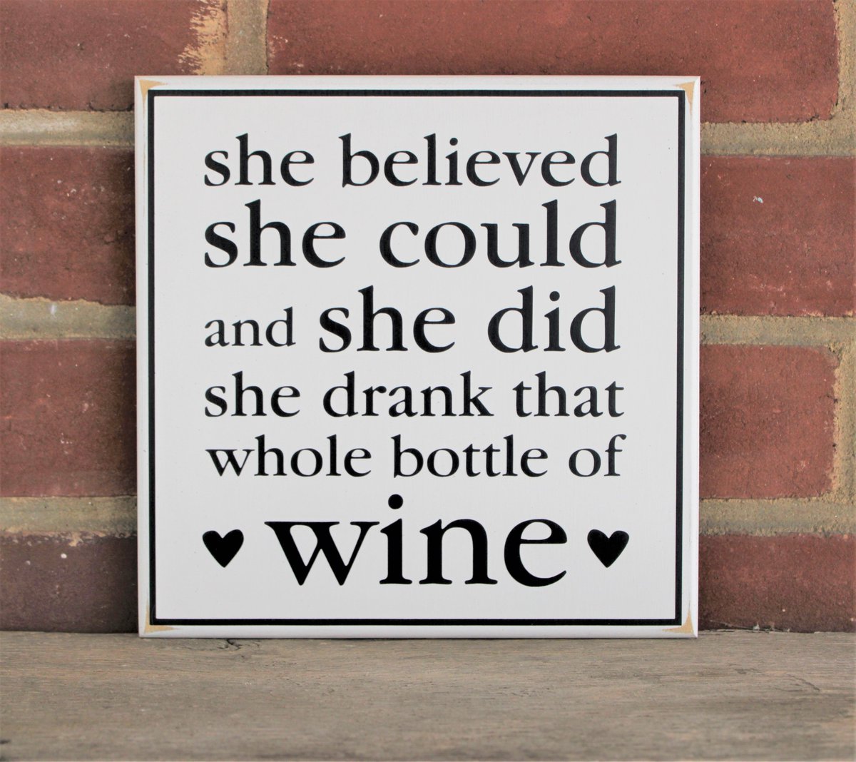CountryWorkshp's tweet photo. #WineSign She believed she could and did drink the whole Bottle #FunnyWoodSign #WineLover #SMILEtt23 #cwsigns  https://t.co/pEixwm5H1V via @Etsy https://t.co/NBTrVXSIJL