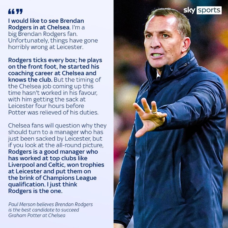 SkySportsPL's tweet photo. Paul Merson believes Brendan Rodgers is the ideal replacement for Graham Potter at Chelsea 🔵