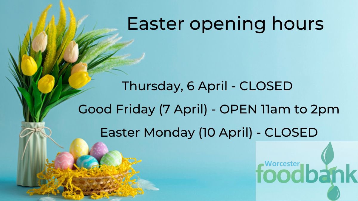 Our doors will be open on Good Friday for anyone with a food voucher or if you have donations you’d like to drop off.  We’ll then be enjoying a well-earned long weekend.