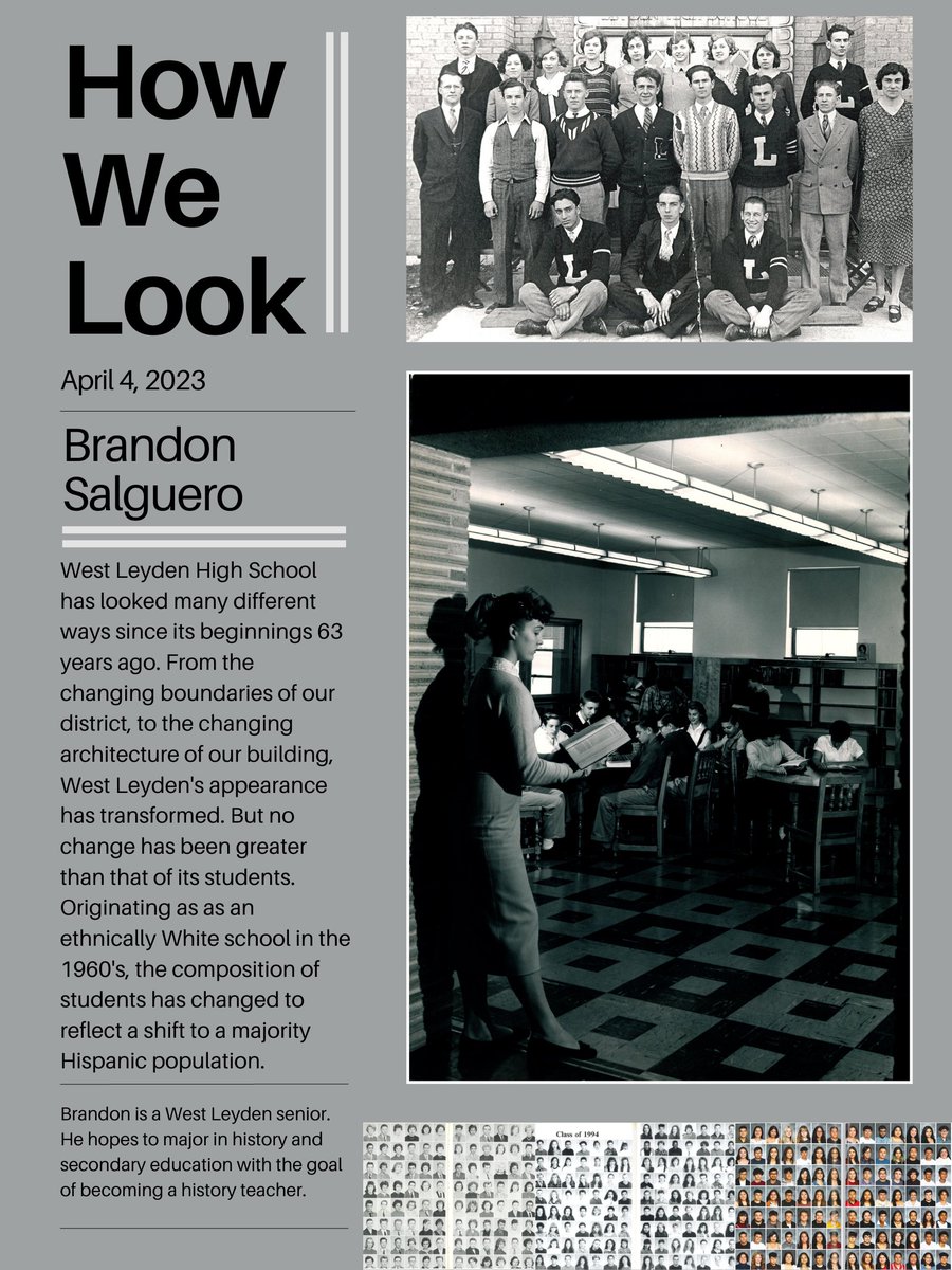 The Leyden Archives are happy to present our very first student exhibit, "How We Look" by senior Brandon Salguero. He spent months working on this exhibit detailing demographic change at West Leyden. Make sure to stop by the auditorium lobby at West to take a look! #LeydenPride