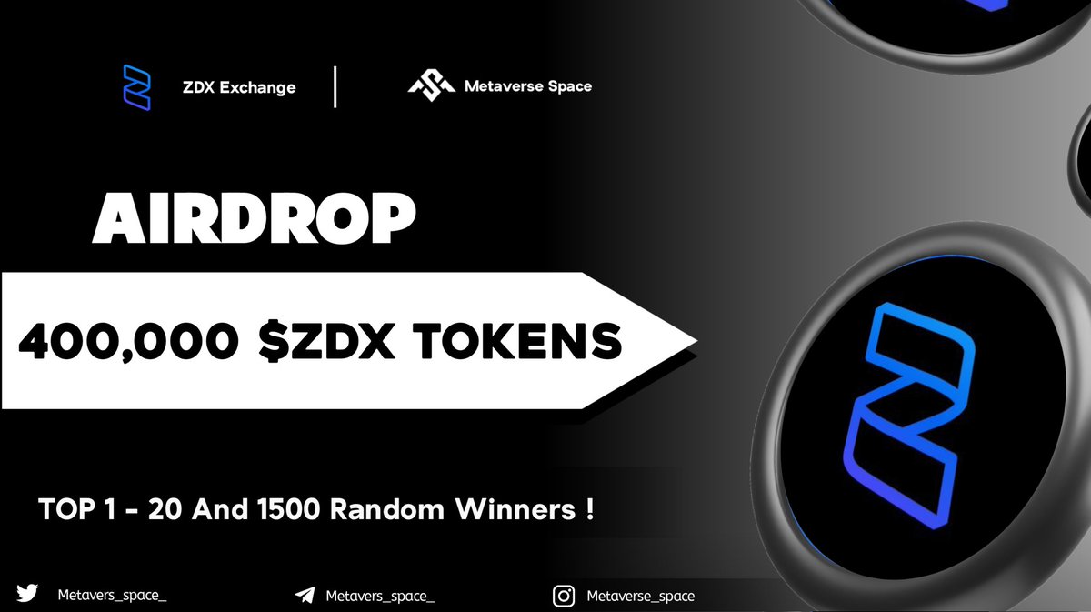 400,000 $ZDX Token Airdrop 🎉🎉

🏅Top 1-20 &amp; 1,500 Random Winner🏆

To Enter ⤵️
✅ Follow <a href="/zdx_exchange/">Airdrop - Road to 1millionUSD (💙,🧡)</a>
✅ Like Rt/Tag 2 Frnds
✅ complete all task  👉 gleam.io/XLZNj/instant-…

5 day⏳
#bigairdrop #Giveaway  #Tokengiveway  #airdrop #airdroptoken  #Rendom #FCFS #ZDXAirdrop