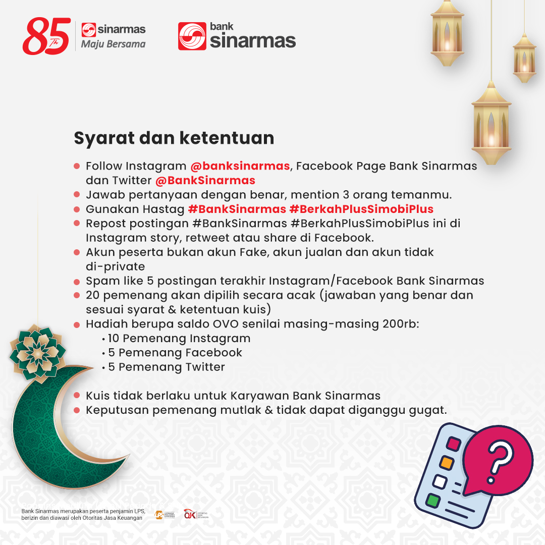 BankSinarmas's tweet photo. Raih total hadiah senilai Rp 4 juta berupa saldo OVO untuk 20 orang yang beruntung dengan ikutan #BerkahPlusSimobiPlus! 
Periode kuis 5 - 9 April 2023, lihat syarat dan ketentuan kuis dengan lengkap ya. 
#BankSinarmas #BankSinarmasKuis #Kuis #Giveaway #KuisRamadan https://t.co/ob6aqDiuzl