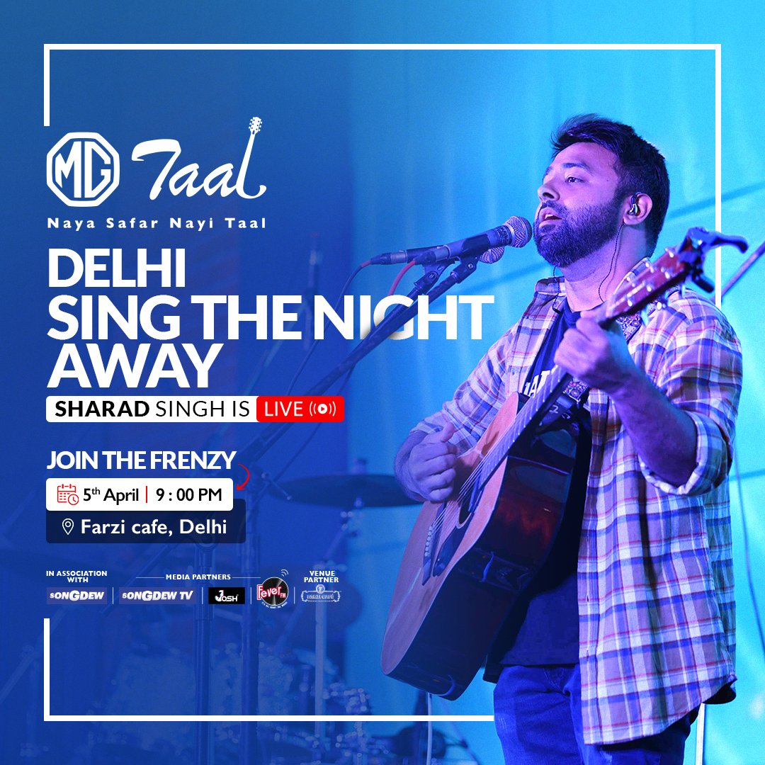 Greet Sharad Singh on his live tour with MG Taal. Join us for a night full of fun, craze, and rage! Delhi, see you tonight at @FarziCafe. 

In association with @songdewnetwork
Media Partners @FeverFMOfficial @OfficialJoshApp
#NayaSafarNayiTaal #MGMotorIndia