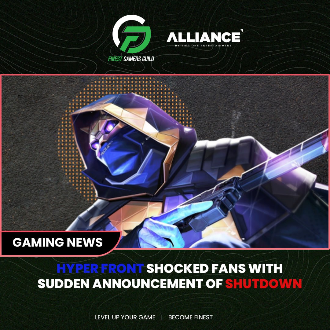 Valorant lookalike Hyper Front shocked fans last April 3 with the sudden announcement of its shutdown on April 10th 2023.

#BecomeFinest #TierOneAlliance