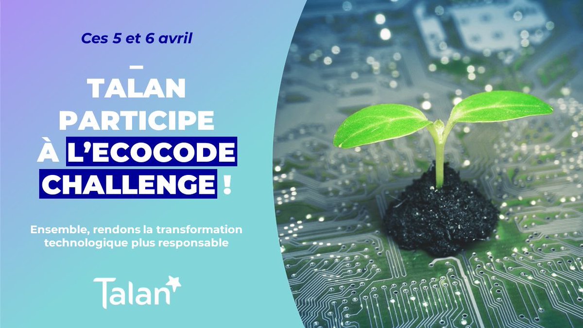 patricebegay's tweet image. Ensemble, rendons la transformation technologique plus responsable. 💪🏻☘️ Talan est fier de participer à la seconde édition de l’#EcoCodeChallenge crée par le groupe @CreditAgricole et le collectif ecocode en 2022. 

Au programme : linkedin.com/posts/talan_ec…
