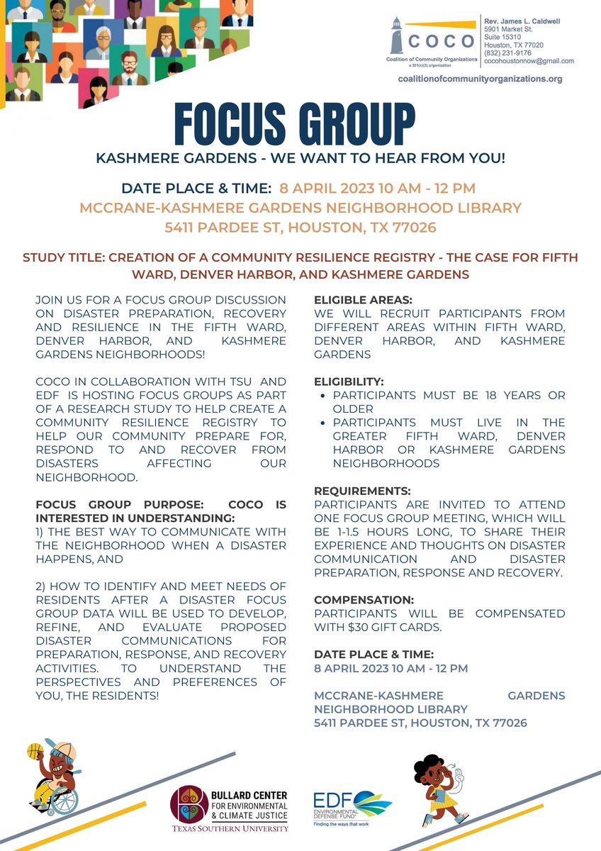 cocohoustonnow's tweet photo. #FocusGroups #Paid: #Disaster #Resiliency Focus Groups #FifthWard, #KashmereGardens, #DenverHarbor.
Email: fifthwardblockcaptains@gmail.com or call 832-409-2477 if you have additional questions.
@EDFtx @TexasSouthern @DSCEJ #nbejn @HoustonOEM #lepc @alertmedia @AlertHouston @Bemaintl @HouGalvAreaCog @CeerHouston @CEChouston @airallianceHOU @HealthyPortHTX