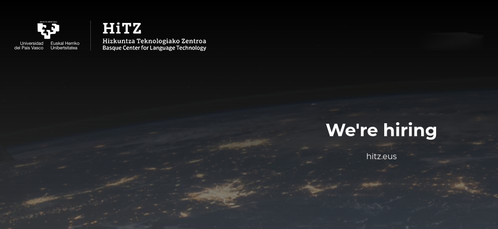 We are hiring! The center has received funding for several ambitious projects, and is offering five PhD positions and six positions for researchers, both pre- and post-doctoral. Please check 👇🏼
hitz.eus/en/recruitment