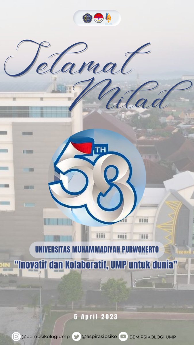 Badan Eksekutif Mahasiswa Fakultas Psikologi mengucapkan: 
Selamat Milad UMP ke 58 Tahun.
Dirgahayu Universitasku! Semoga perjalanan Universitas Muhammadiyah Purwokerto kedepan memperoleh keberkahan dan kesuksesan yang terus menyertai setiap langkah. Jayalah selalu Universitasku!