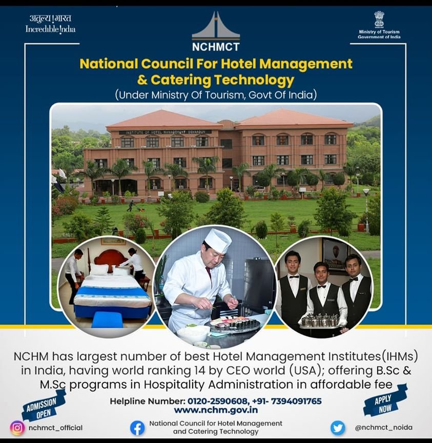 Admission Alert !!

#education #hotelmanagement #hospitalityindustry 
<a href="/nchm_noida/">National Council for Hotel Mgmt & Catering Tech</a> <a href="/tourismgoi/">Ministry of Tourism</a>