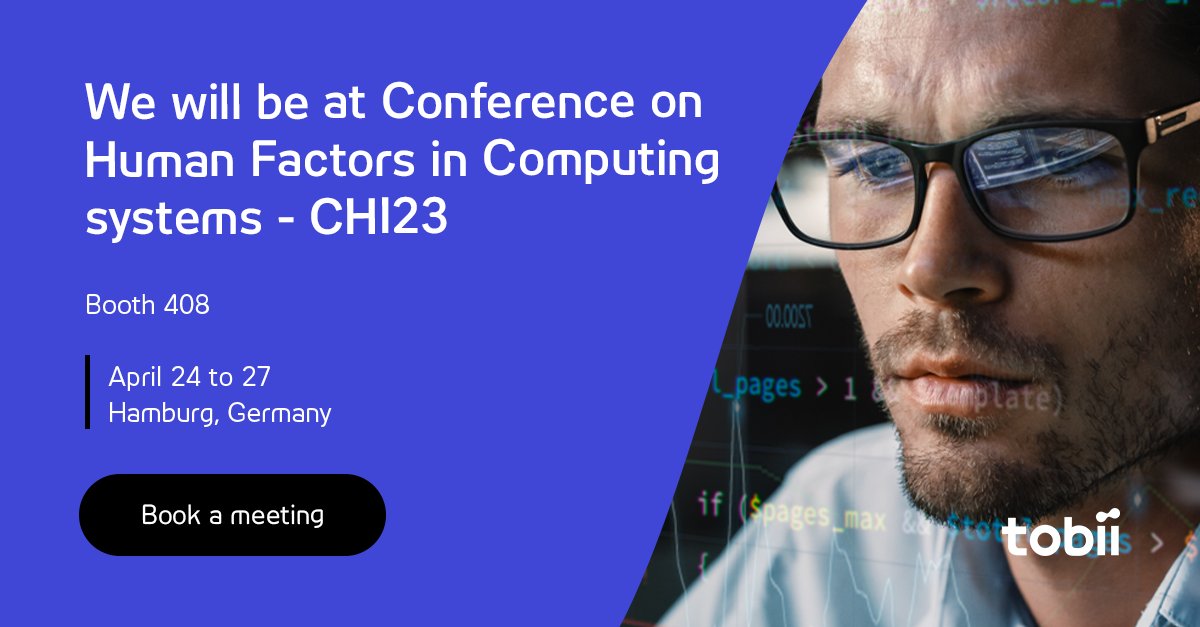 TobiiTechnology's tweet photo. Are you attending #chi2023 Conference on Human Factors in Computing Systems in Hamburg? Drop by our booth to explore our #eyetracking solutions. Ask your questions to our on-site team. Book a meeting here✅ https://t.co/XMbLESOdAR

#attentioncomputing #rechinnecting  @acm_chi https://t.co/S5mMpSXige