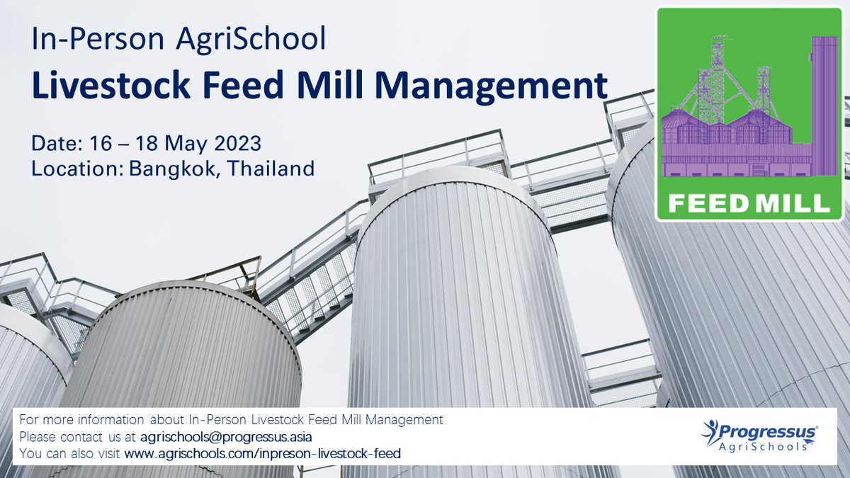 ProgressusAsia's tweet photo. The Certificate in Livestock Feed Mill Management 2023 is now open for registration. 
Registration will be closed on 8 May 2023
More info &amp; register @ https://t.co/LfknMEmA1X
#Progressus #AgriSchools #Livestock #Feedmill #Management #Training #Shortcourse https://t.co/U78cAxoE91