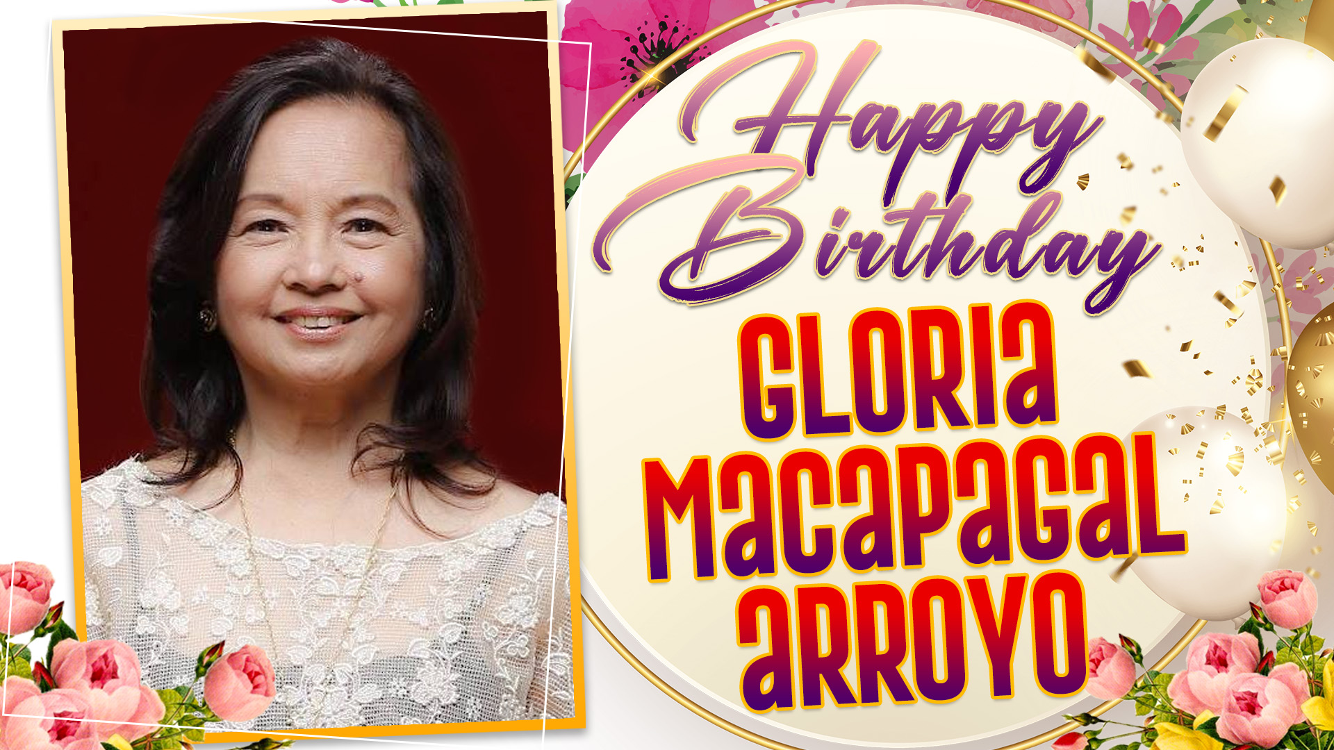 Happy 76th Birthday to the 14th President of the Philippines, Pampanga Rep. Gloria Macapagal-Arroyo! 