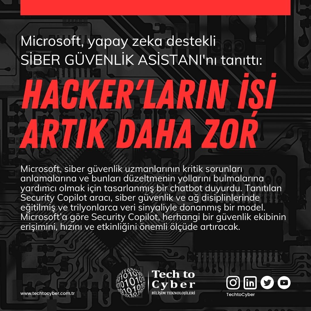 TechtoCyber's tweet image. Microsoft, yapay zeka destekli siber güvenlik asistanını tanıttı: Hacker&apos;ların işi artık daha zor.

#techtocyber #cybersecurity #databackup #cyber #security #siber #sibergüvenlik #news #haber #bülten #güvenlik #data #ankara #türkiye
