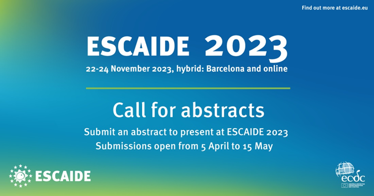 ESCAIDE's tweet photo. #ESCAIDE2023 call for abstracts is now open!

Submit an abstract to be presented at this year’s #ESCAIDE conference - deadline - 15 May.

Find out more about the guidelines on our website:
https://t.co/yNPzkD4lO7 https://t.co/BR2NhfIq8R