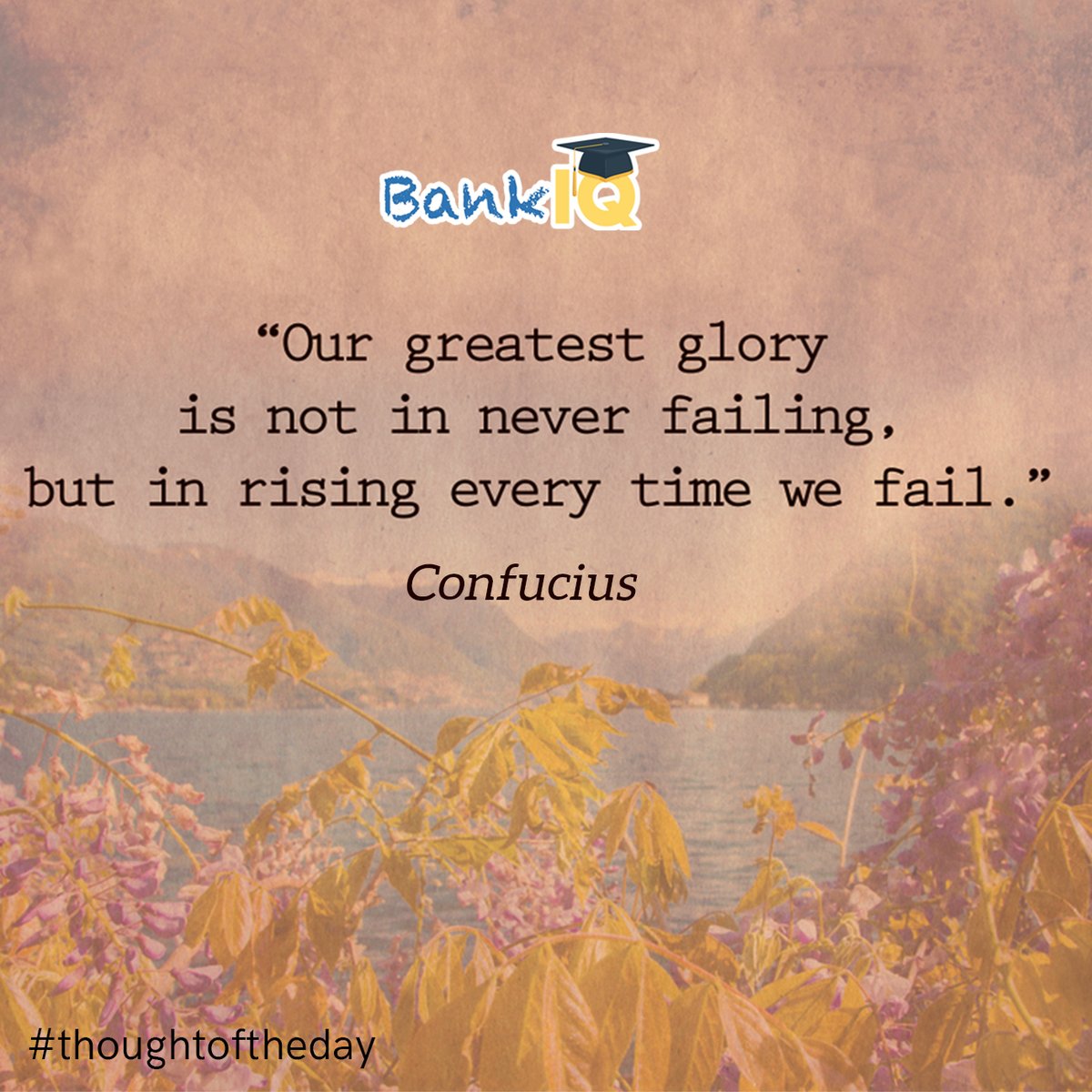 bankiqeducation's tweet photo. #greatestglory #failing #everytimewefail #fail #confucius #thoughtoftheday #Motivationalquote #dailymotivation #quotes #quoteoftheday #todaythought #quotesaboutlife #quoteofthelife #dailyquotes #dailythoughts #motivationquotes https://t.co/mJ191uUptN