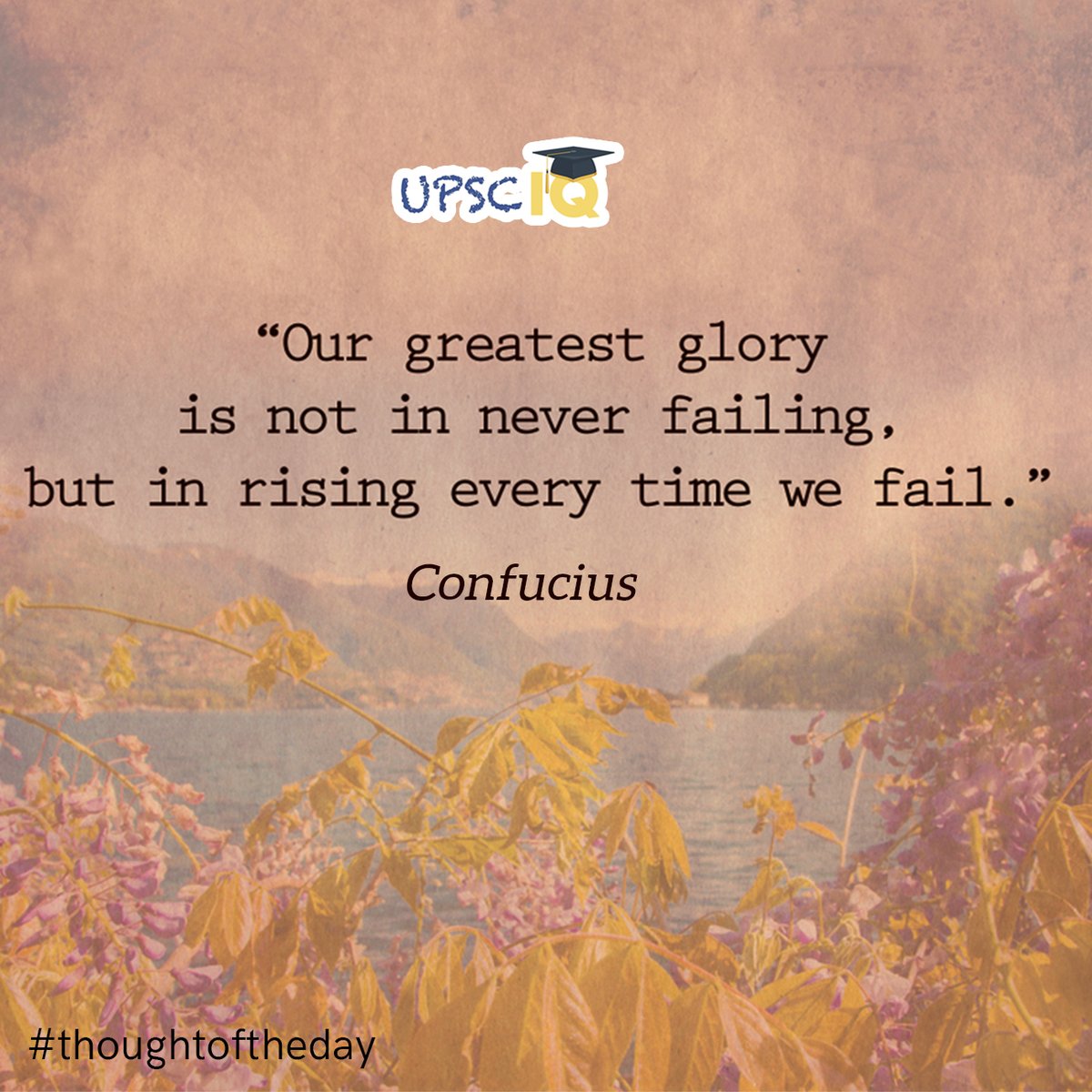 upsciq's tweet photo. #greatestglory #failing #everytimewefail #fail #confucius #thoughtoftheday #Motivationalquote #dailymotivation #quotes #quoteoftheday #todaythought #quotesaboutlife #quoteofthelife #dailyquotes #dailythoughts #motivationquotes https://t.co/qvWspYeWs1