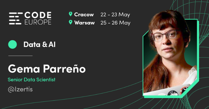 code_europe's tweet photo. Another Speaker of our #CodeEurope23 🤖 Data & AI track!
👩🏫 @SoyGema - #DataScientist with passion and commitment to #OpenSource. She has contributed to projects like 👉 #PySC2, #API developed by @DeepMind and @Blizzard_Ent for #StarCraft II AI development, #DVC and many more.