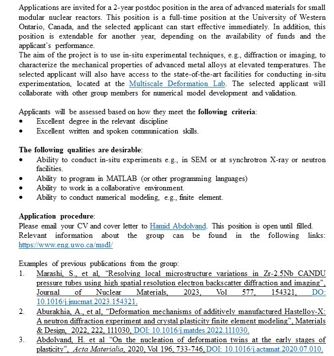 AbdolvandHamid's tweet image. Please RT:
We have a postdoc position in the area of Advanced Materials for Small Modular Nuclear Reactors.

More information can be found here: 
imechanica.org/node/26600

#MechanicsOfMaterials
#Diffraction
#imaging