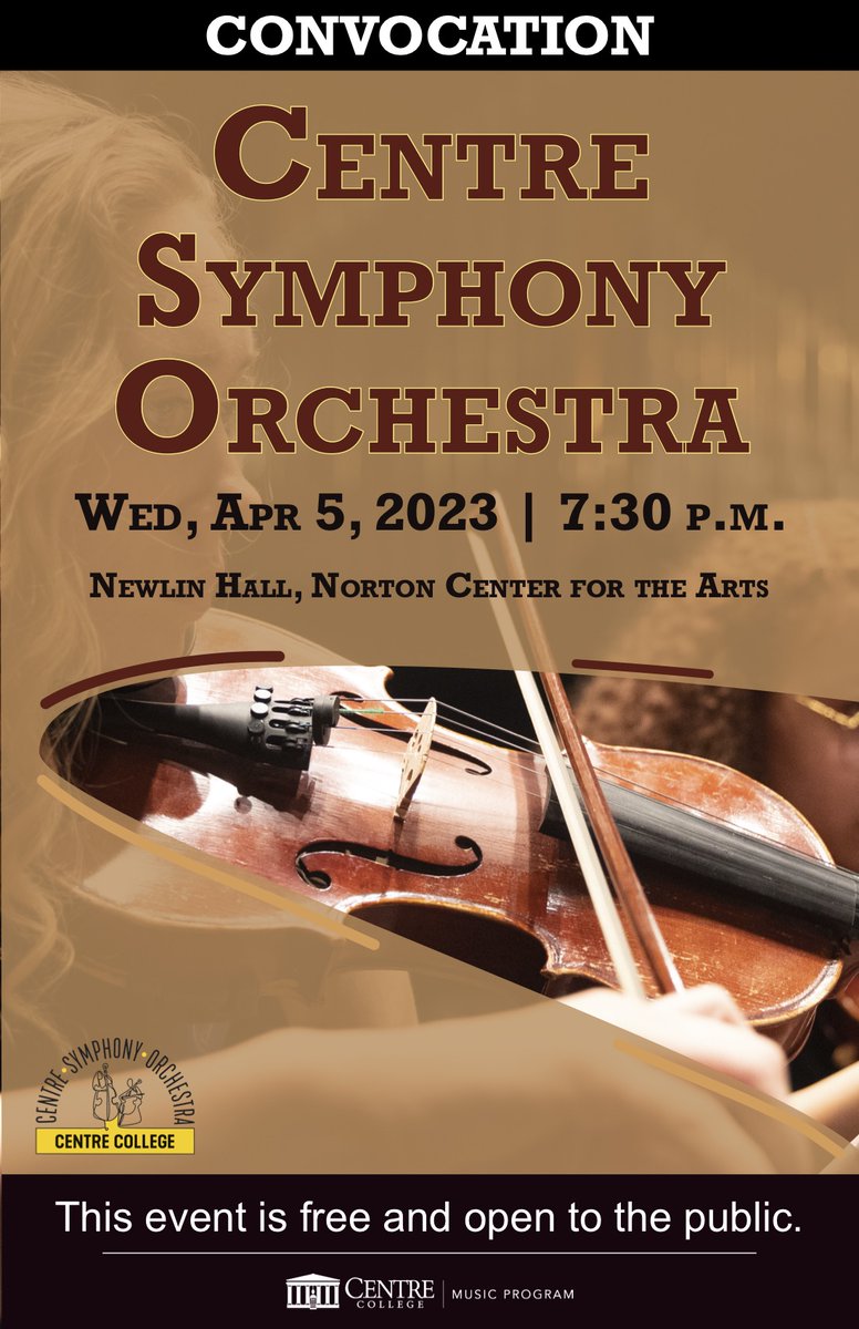 CentrePerforms's tweet photo. Join us tonight for the Centre Symphony Orchestra's spring concert!

Wed, Apr 5, 2023 | 7:30 p.m.
Newlin Hall,@NortonCenterKY  

This event is free and open to the public.

@CentreC students will receive convocation credit for attending. https://t.co/fjZhptRbVQ