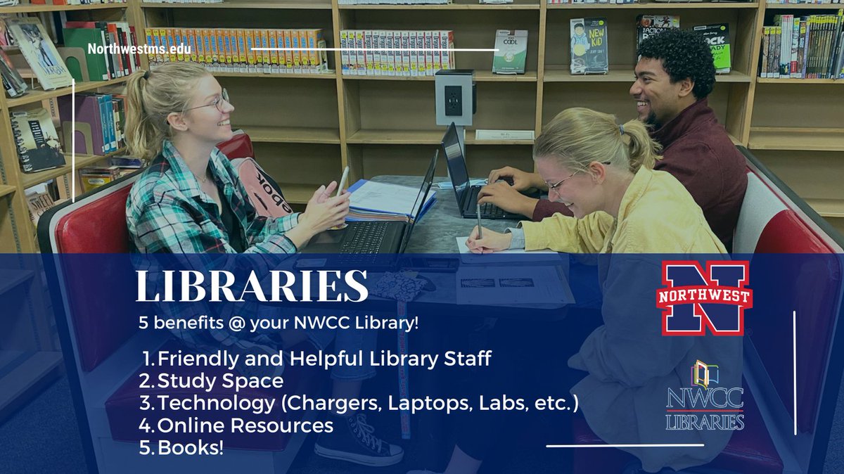 NWCC_Library's tweet image. There are many benefits to using our Northwest Libraries! Here are 5 of them. We are delighted to bring these benefits to our Northwest Mississippi Community College family! #CCMonth #GoRangers