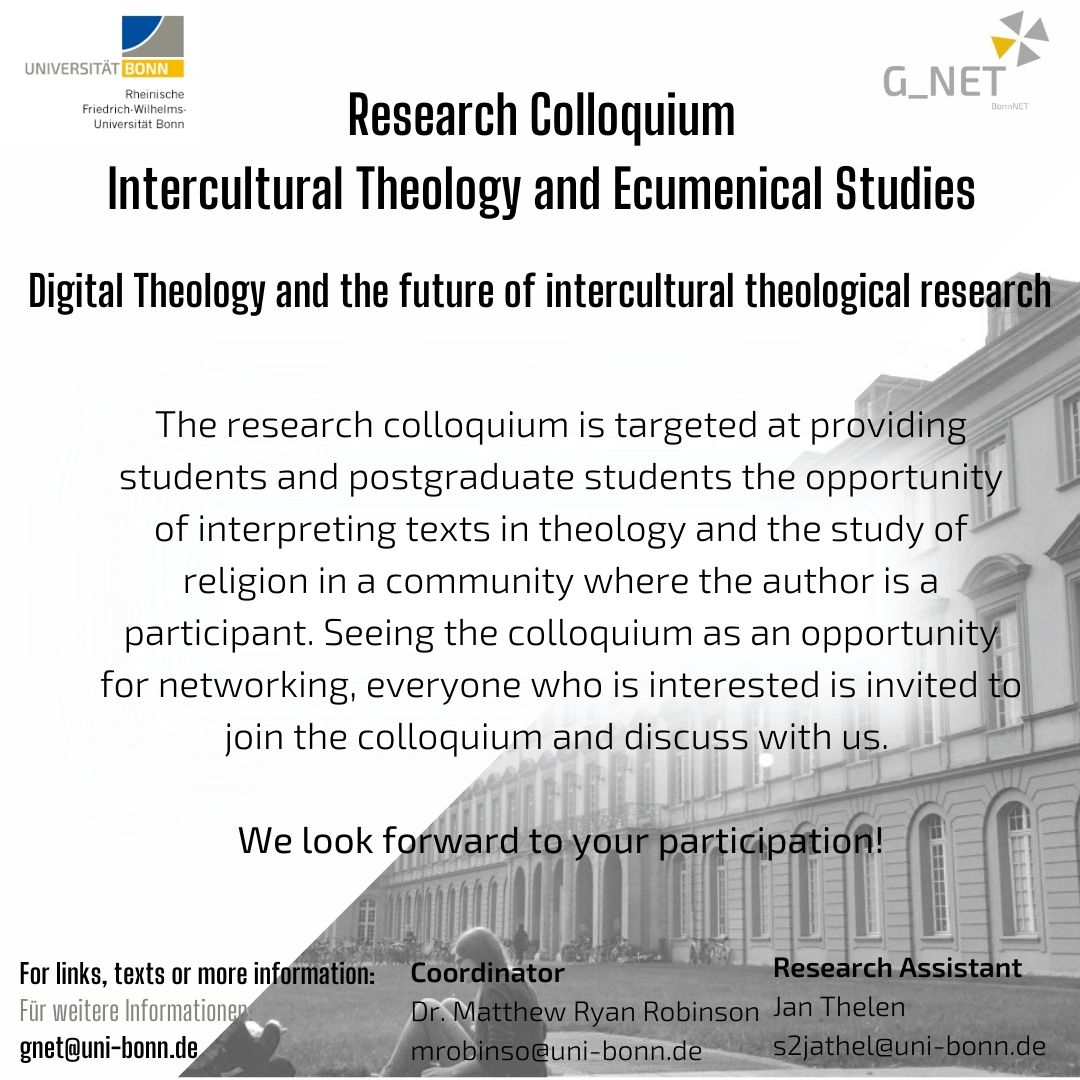 New info on our #researchcolloquium!
We will adress #digitaltheology and the future of #intercultural #theological research. Use the following link to register: uni-bonn.zoom.us/meeting/regist…