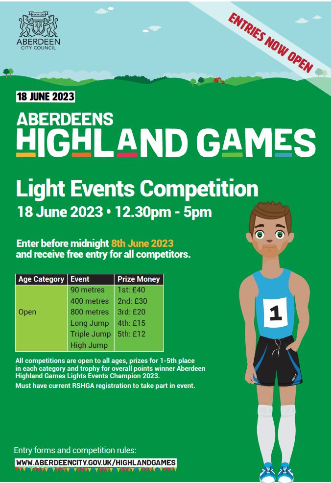 Fancy taking part in this year's Highland Games? Entries are now open for the Light Events Competition as part of this year's Games taking place on Sunday 18th June at Hazlehead Park! 

To enter and find out more, visit:  orlo.uk/Sr9hh Entries will close on 8th June.