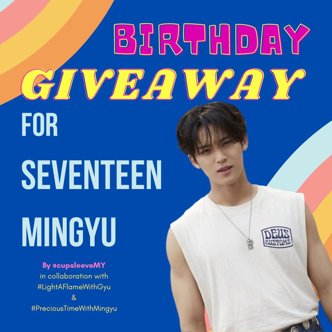 cupsleeveMY's tweet photo. 🎆SEVENTEEN MINGYU🎆
     🎉BIRTHDAY GIVEAWAY🎉

🍇RT &amp; Like this tweet
🍇Reply #CSMYMINGYU &amp; drop Mingyu photo

🍋3 winners &amp; postage by CSMY

🎁Prize: Sponsored by #LightAFlameWithGyu (2) &amp; #PreciousTimeWithMingyu (1)

🍍Ends: 8th April 2023
🍍Goodluck CARATs! https://t.co/KZRfY8rvcQ