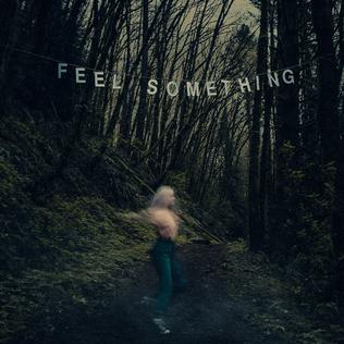 Feel Something seems to always end up in the rotation. So good. Also. More people need to listen to Above, Below.