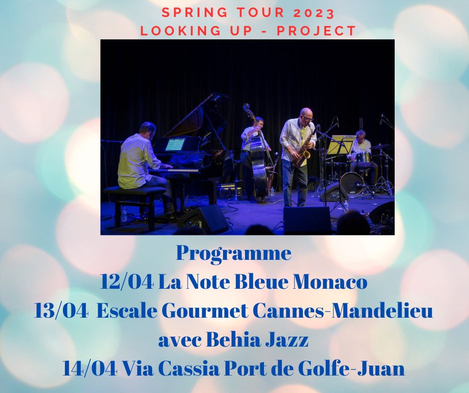 ph_dejardin's tweet photo. #Jazz Le 1er #springtour du quartet franco-italien #LookingUpProject sur #CotedAzurFrance . cc @actualites_nrv @ICotedazur @foxoo06 @sortircotedazur #Monaco #Cannes #GolfeJuan Merci RT. #Nice06 https://t.co/dt84DgpNiY