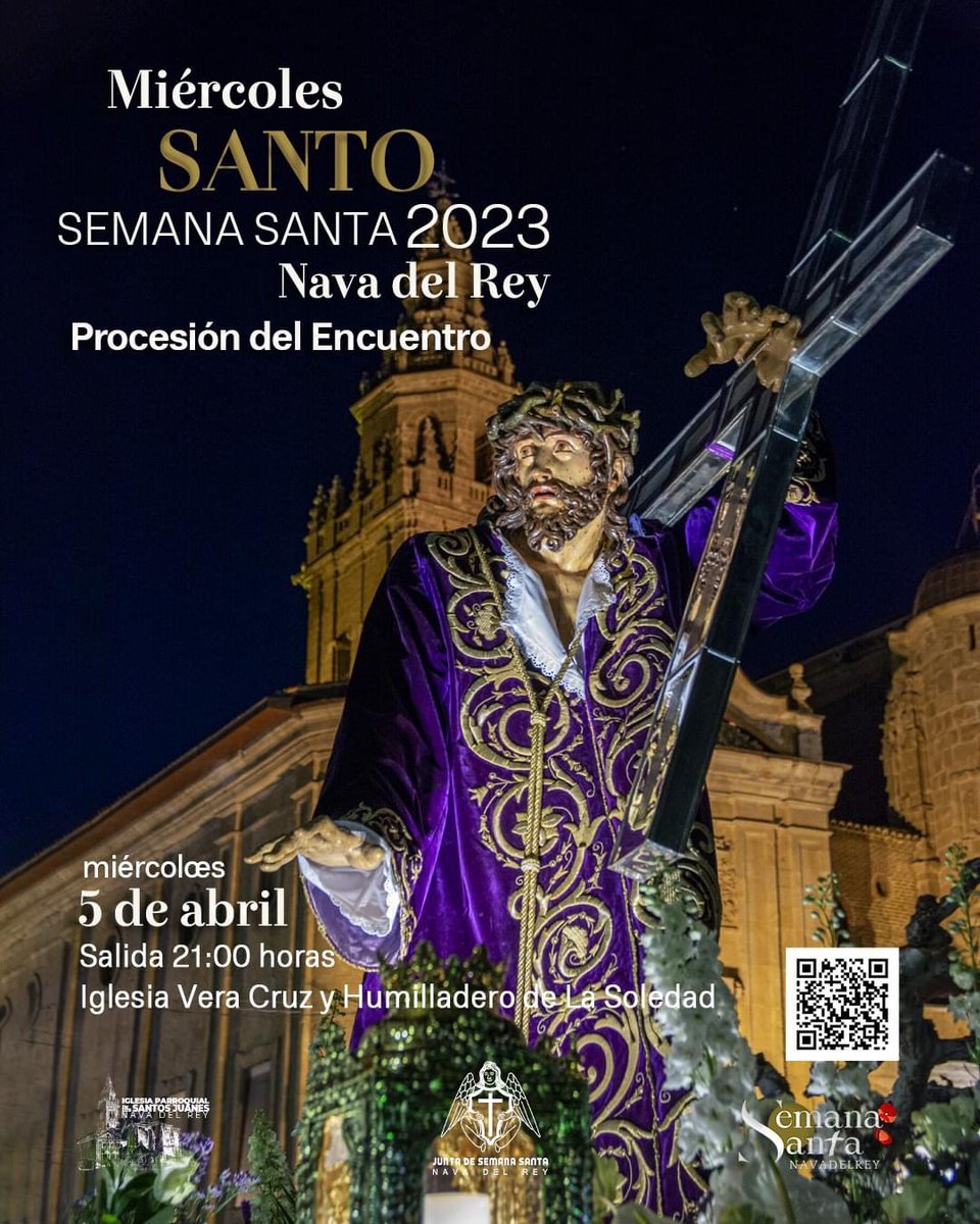 📜PROGRAMACIÓN Semana Santa 2023 Nava del Rey 
HOY ES 🕯MIÉRCOLES SANTO🕯

📅 5 de abril 2023
✝️ 𝙋𝙍𝙊𝘾𝙀𝙎𝙄𝙊́𝙉 𝘿𝙀𝙇 𝙀𝙉𝘾𝙐𝙀𝙉𝙏𝙍𝙊
📌 Desde la Iglesia de La Vera Cruz ( Nazareno) y Humilladero Soledad ( Virgen) 
🕗 21:00 horas
#Ssantanavadelrey23 #MiercolesSanto