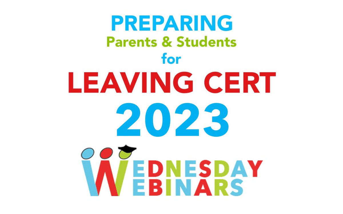 Only 9 weeks to go! Preparing Parents & Students for Leaving Cert 2023 Wednesday Webinar 5th Apr @ 7pm Pre register here -> us06web.zoom.us/webinar/regist…