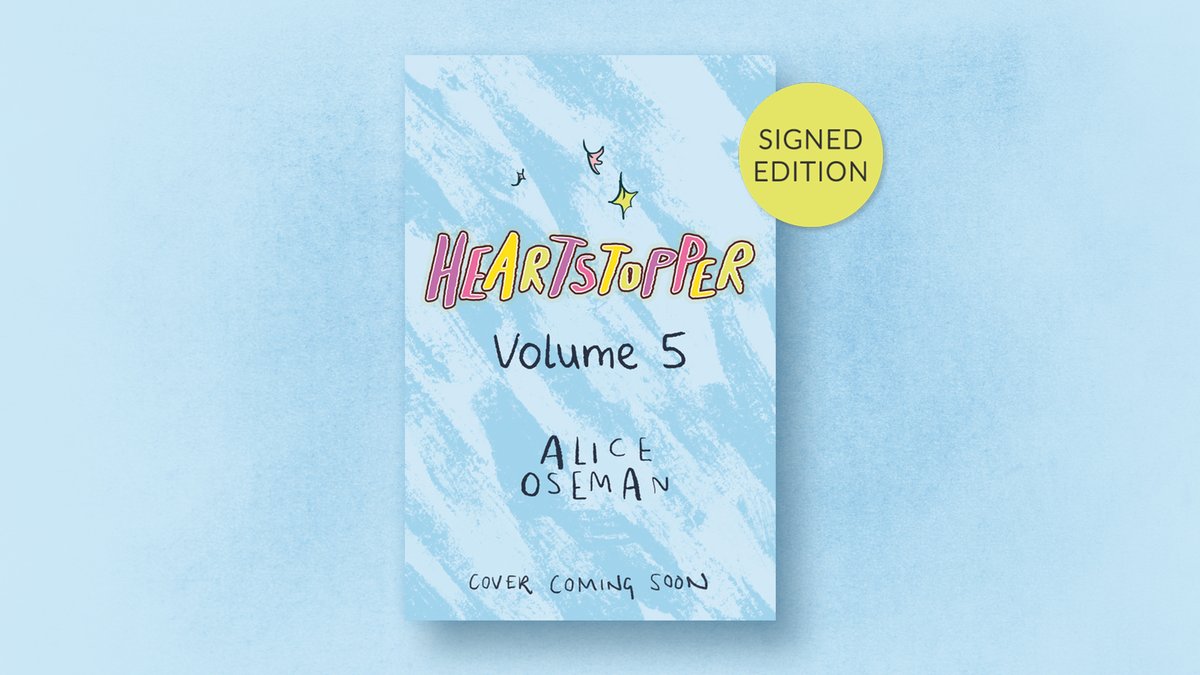 RUN don't walk because <a href="/AliceOseman/">Alice Oseman Updates</a> just announced #Heartstopper Volume 5 and we have a limited amount of SIGNED Editions! 😱

Find them here: bit.ly/3K4fUFu 💕