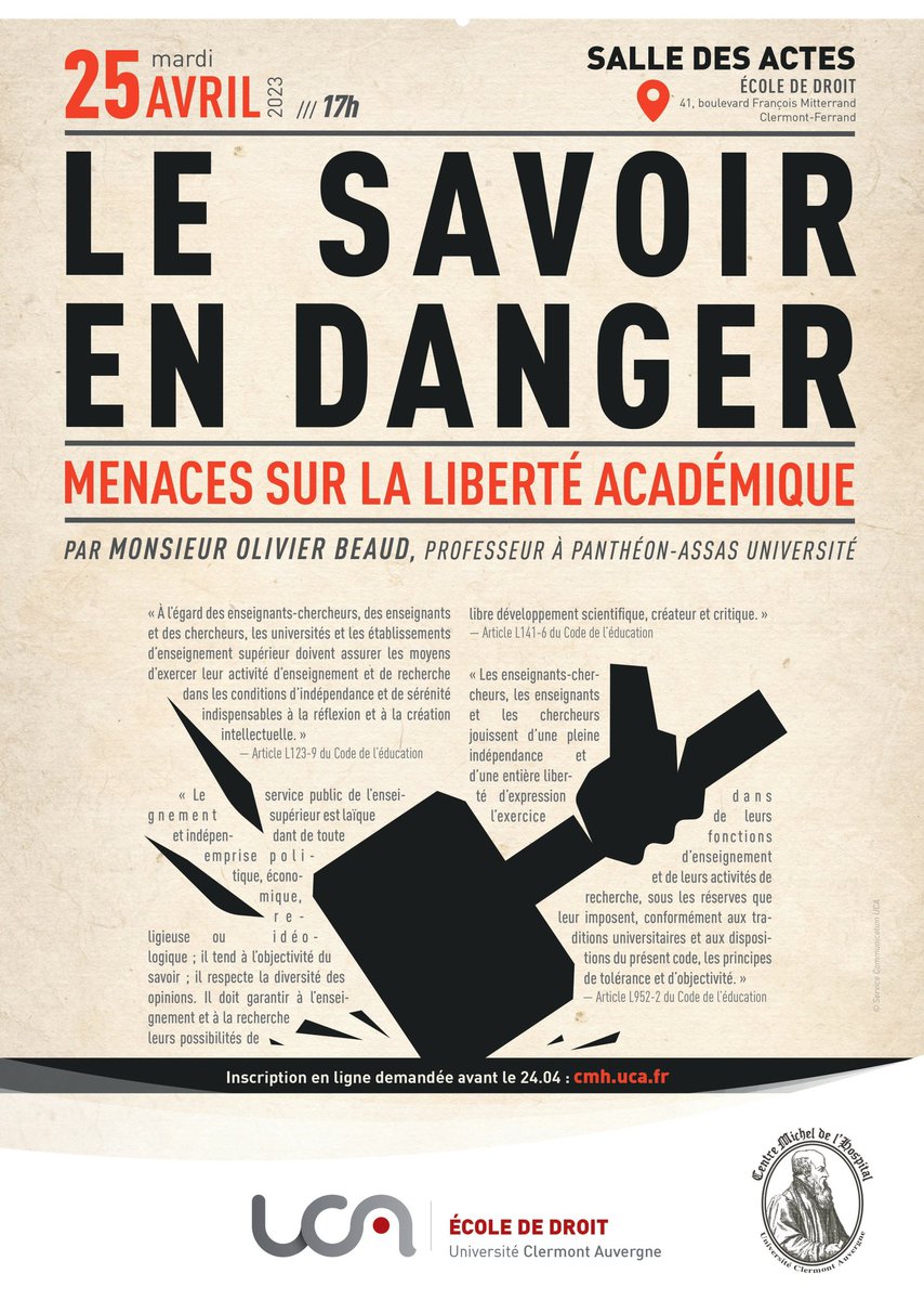 Save the date: 25 avril prochain. Conférence que j’organise au <a href="/CmhUca/">CentreMichelHospital</a> animée par le Professeur Olivier Beaud pour évoquer les menaces qui pèsent sur l’université et sur la liberté académique. Inscription en ligne obligatoire.