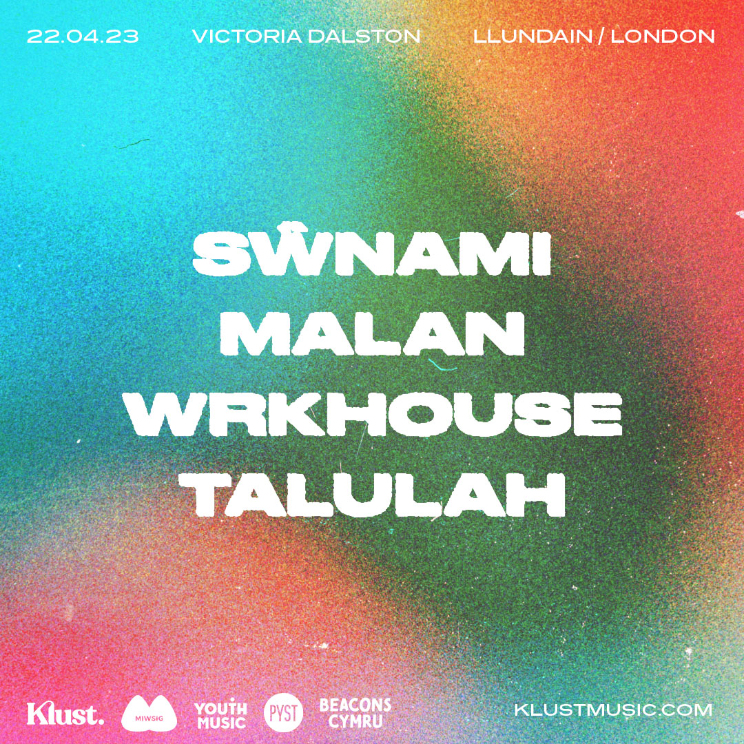 klustmusic's tweet photo. GIG KLUST 01 → E8 3AS 🌸

Gyda 'chydig dros bythefnos i fynd tan ein gig gyntaf ni'n @VICTORIADALSTON, mae bellach dros 50% o docynnau wedi mynd 👀

Tickets via https://t.co/hwyvzkvxhE 🎫 https://t.co/AAnehPtVzS
