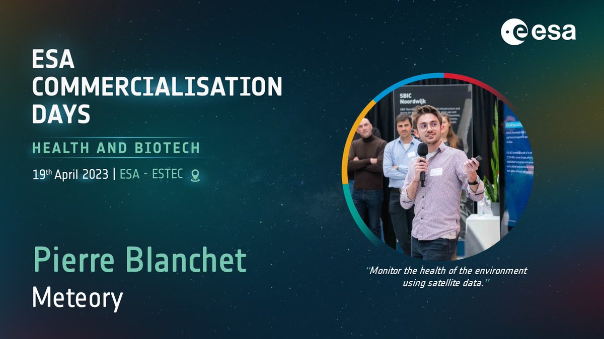 ESA_CommGateway's tweet photo. Come to the first event of the #ESACommercialisationDays! Pierre BLANCHET will join the 3rd session on #publichealth management presenting Meteory, a startup from @ESABICNoordwijk that provides an #environment monitoring platform using #satellite data.
https://t.co/3sf7IRsvLN https://t.co/UHOM4GM0ZF